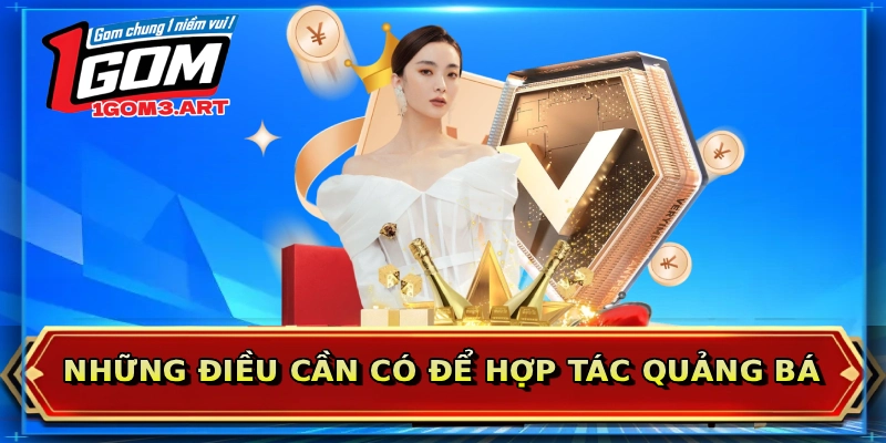 Những điều cần có để hợp tác quảng bá