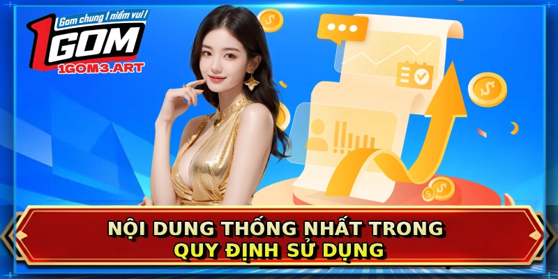 Nội dung thống nhất trong quy định sử dụng