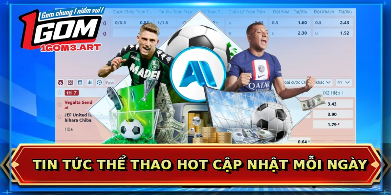 Tin tức thể thao hot cập nhật mỗi ngày